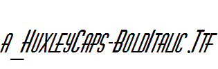 a_HuxleyCaps-BoldItalic.ttf