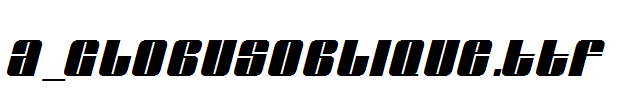 a_GlobusOblique.ttf