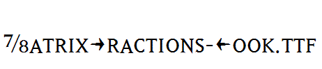 MatrixFractions-Book.ttf