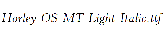 Horley-OS-MT-Light-Italic.ttf