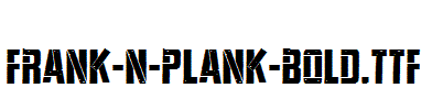 Frank-n-Plank-Bold.ttf