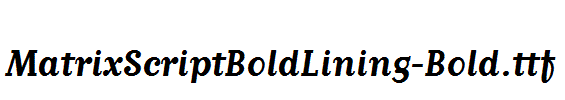 MatrixScriptBoldLining-Bold.ttf