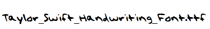 Taylor_Swift_Handwriting_Font.ttf