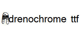 Adrenochrome.ttf