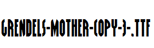 Grendels-Mother-copy-3-.ttf