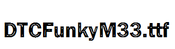 DTCFunkyM33.ttf