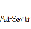 Matt-Serif.ttf