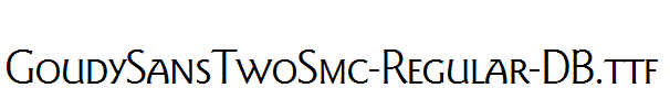 GoudySansTwoSmc-Regular-DB.ttf