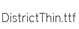 DistrictThin.ttf