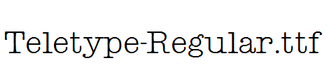 Teletype-Regular.ttf