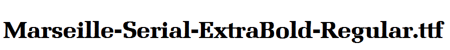 Marseille-Serial-ExtraBold-Regular.ttf