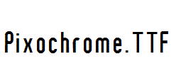 Pixochrome.ttf