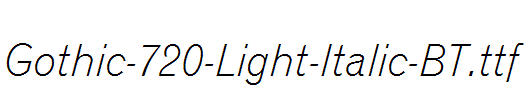 Gothic-720-Light-Italic-BT.ttf