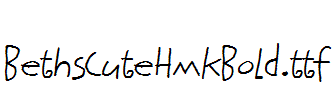 BethsCuteHmkBold.ttf