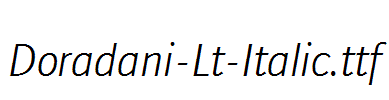 Doradani-Lt-Italic.ttf