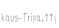 kaus-Tripa.ttf