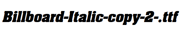 Billboard-Italic-copy-2-.ttf