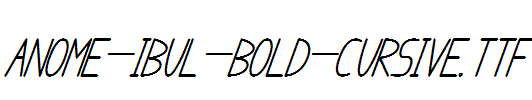 anome-ibul-bold-cursive.ttf