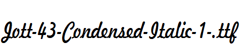 Jott-43-Condensed-Italic-1-.ttf