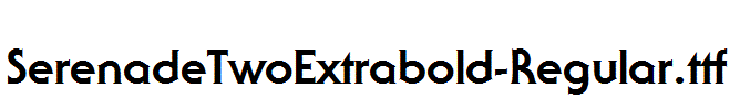 SerenadeTwoExtrabold-Regular.ttf