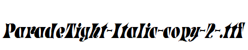 ParadeTight-Italic-copy-2-.ttf