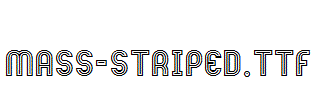 Mass-Striped.ttf