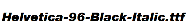 Helvetica-96-Black-Italic.ttf