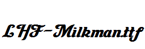 LHF-Milkman.ttf