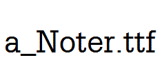 a_Noter.ttf