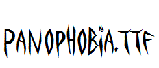 Panophobia.ttf