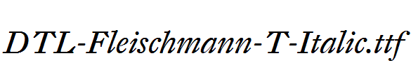 DTL-Fleischmann-T-Italic.ttf