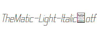 TheMatic-Light-Italic.otf