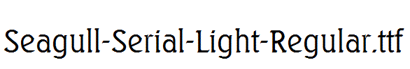 Seagull-Serial-Light-Regular.ttf