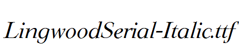 LingwoodSerial-Italic.ttf