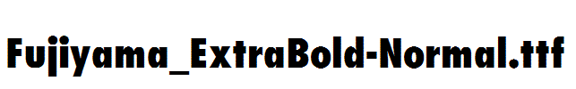 Fujiyama_ExtraBold-Normal.ttf