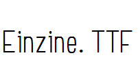 Einzine.ttf