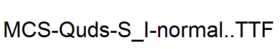 MCS-Quds-S_I-normal..ttf