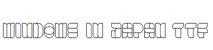 windows-in-japan.ttf