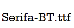 Serifa-BT.ttf