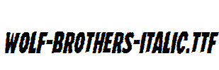 Wolf-Brothers-Italic.ttf