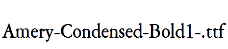 Amery-Condensed-Bold1-.ttf