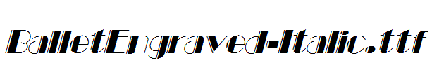 BalletEngraved-Italic.ttf