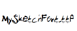 MySketchFont.ttf