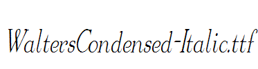 WaltersCondensed-Italic.ttf