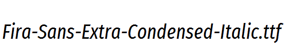 Fira-Sans-Extra-Condensed-Italic.ttf