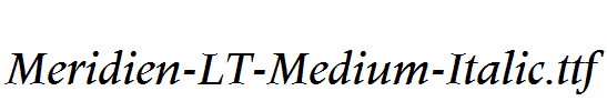 Meridien-LT-Medium-Italic.ttf