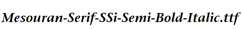 Mesouran-Serif-SSi-Semi-Bold-Italic.ttf