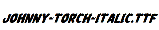 Johnny-Torch-Italic.ttf