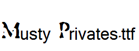 Musty-Privates.ttf