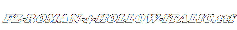 FZ-ROMAN-4-HOLLOW-ITALIC.ttf